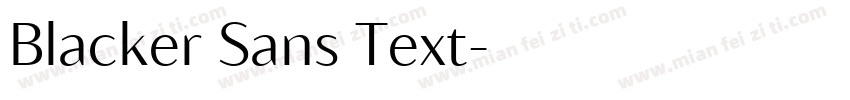 Blacker Sans Text字体转换